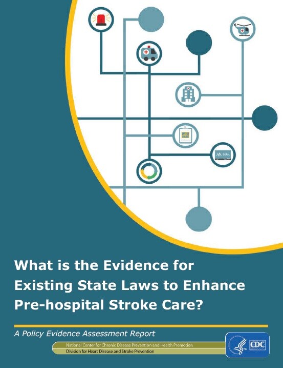 What is the Evidence for Existing State Laws to Enhance Pre-hospital Stroke Care?
