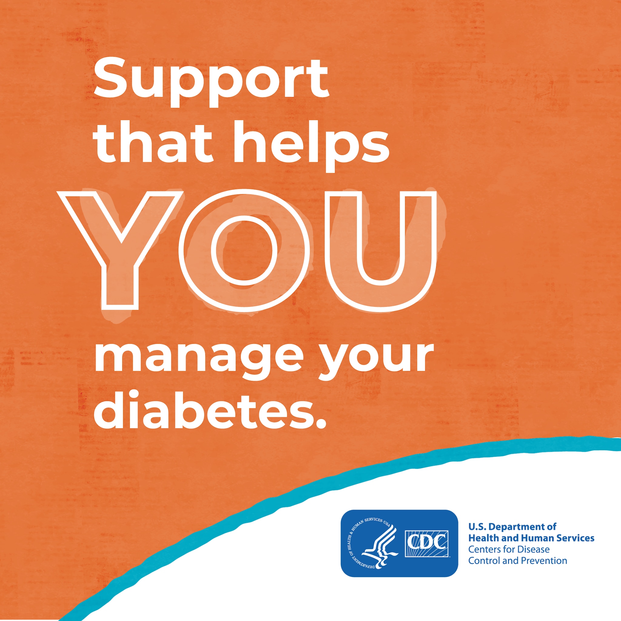 Support that helps you manage your diabetes. CDC logo.