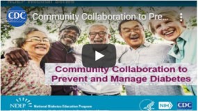 video thumbnail for community collaboration to prevent and manage diabetes
