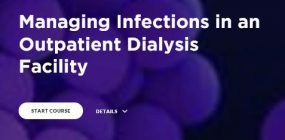 Managing Infections in an Outpatient Dialysis Facility