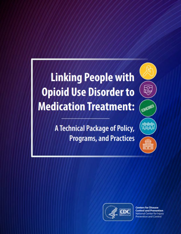 Linking People with Opioid Use Disorder to Medication Treatment