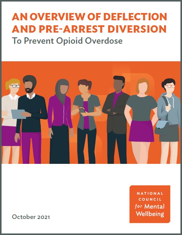 An Overview of Deflection and Pre-arrest Diversion to Prevent Opioid Overdose