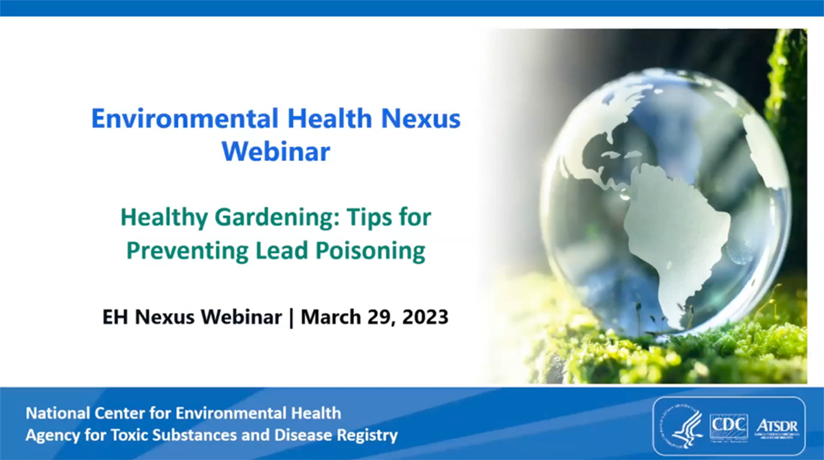 EH Nexus - Health Gardening: Tips for Preventing Lead Poisoning