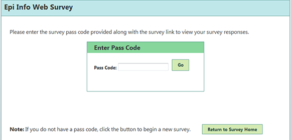 Enter Pass Code to complete survey