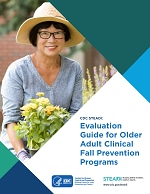 STEADI Evaluation Guide for Older Adult Clinical Fall Prevention Programs Cover
