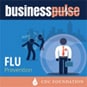 Business Pulse de la Fundación de los CDC: Prevención de la influenza