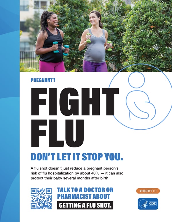Pregnant? Fight Flu! Dont Let It Stop You!