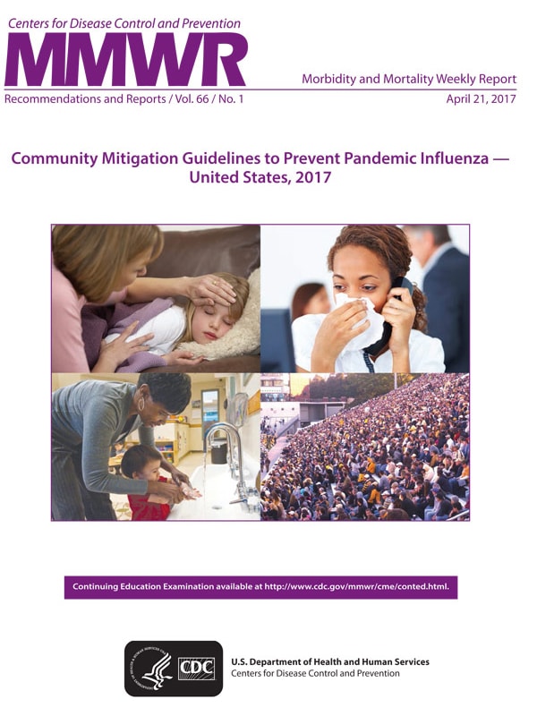 Community Mitigation Guidelines to Prevent Pandemic Influenza