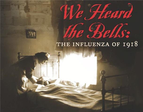 Oíamos doblar las campanas: la influenza de 1918