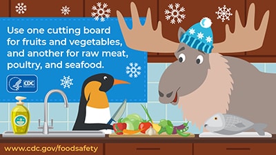 uses one cutting board for fruits and vegetables, and another for raw meat, poultry, and seafood. Download image