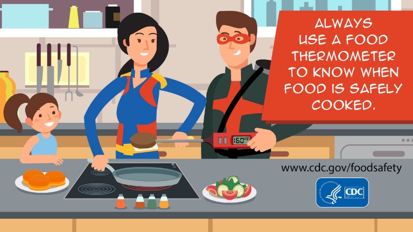 Illustration of superhero family in kitchen with text, 'Always use a food thermometer to know when food is safely cooked.'