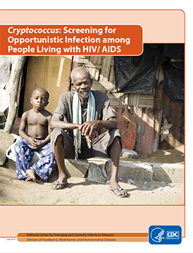 Cryptococcus: Screening for Opportunistic Infection among People Living with HIV/AIDS