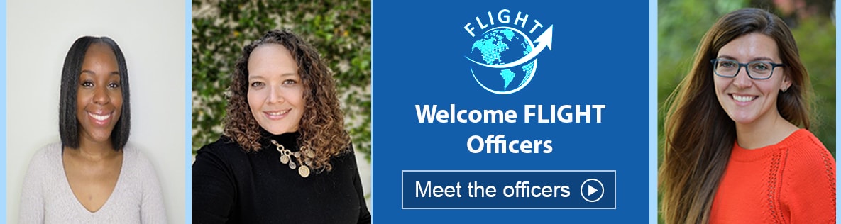 FLIGHT. Welcome Flight Officers. Meet the officers.