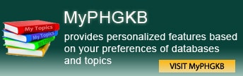My PHGKB provides personalized features based on your preferences of databases and topics - Visit MyPHGKB with an image of stacked books labled My Topics