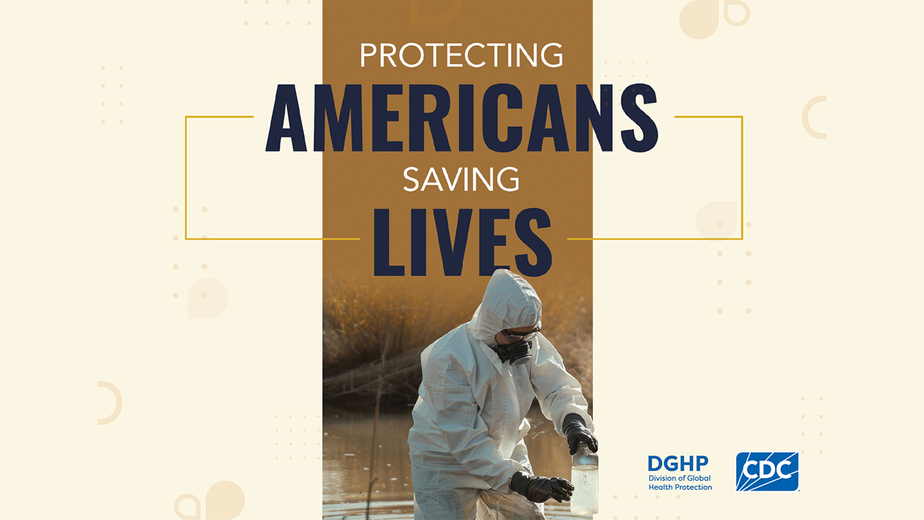 Infographic: Snapshot - Version B | Global Health Protection | CDC