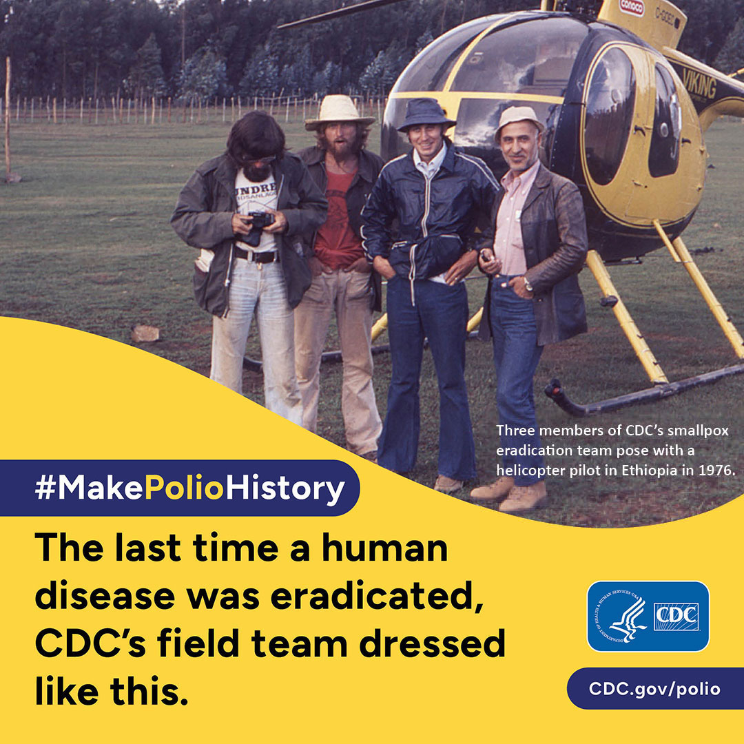 #MakePolioHistory. The last time a human disease was eradicated, CDC's field team dressed like this. cdc.gov/polio