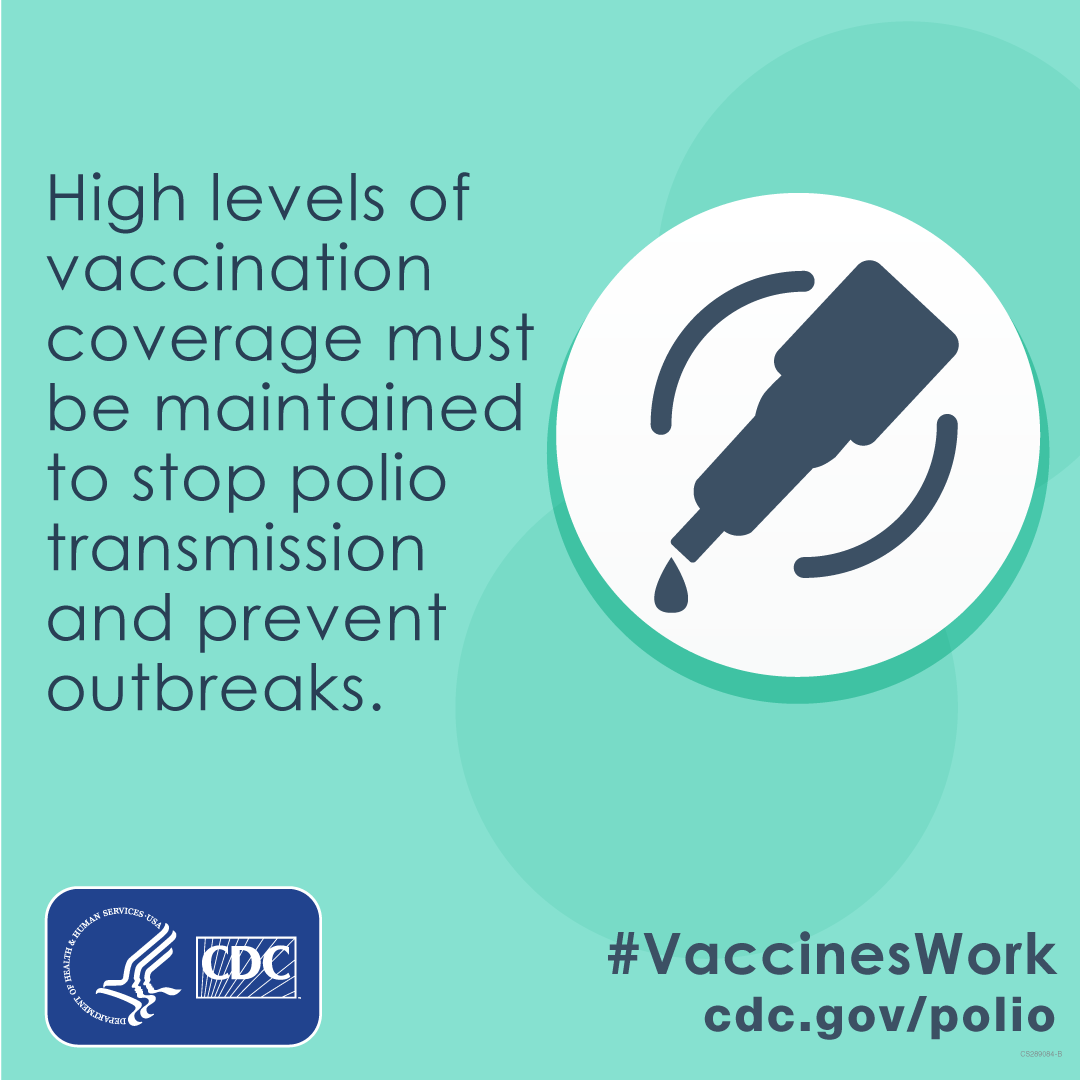 High levels of vaccination coverage must be maintained to stop polio transmission and prevent outbreaks. #VaccinesWork