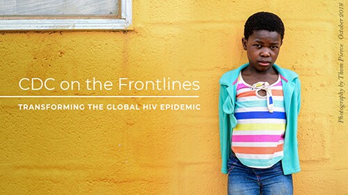 Transforming the Global HIV Epidemic
