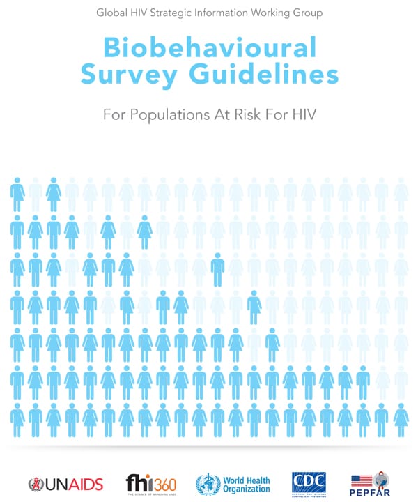 Cover of Biobehavioural Survey Guidelines for Populations at Risk for HIV
