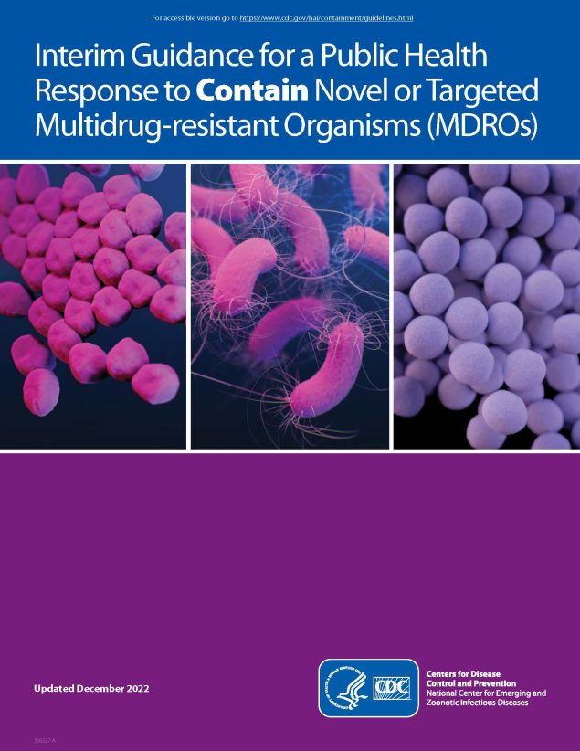 Interim Guidance for a Public Health Response to Contain Novel or Targeted Multidrug-resistant Organisms (MDROs) 2019 Cover
