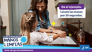 Imagen de una madre que ayuda a su hija a lavarse las manos y un recordatorio para enseñarles a los niños hábitos de lavado de manos.