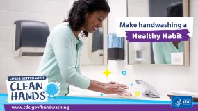 Image of a woman washing hands in a bathroom and a reminder to make handwashing a healthy habit.