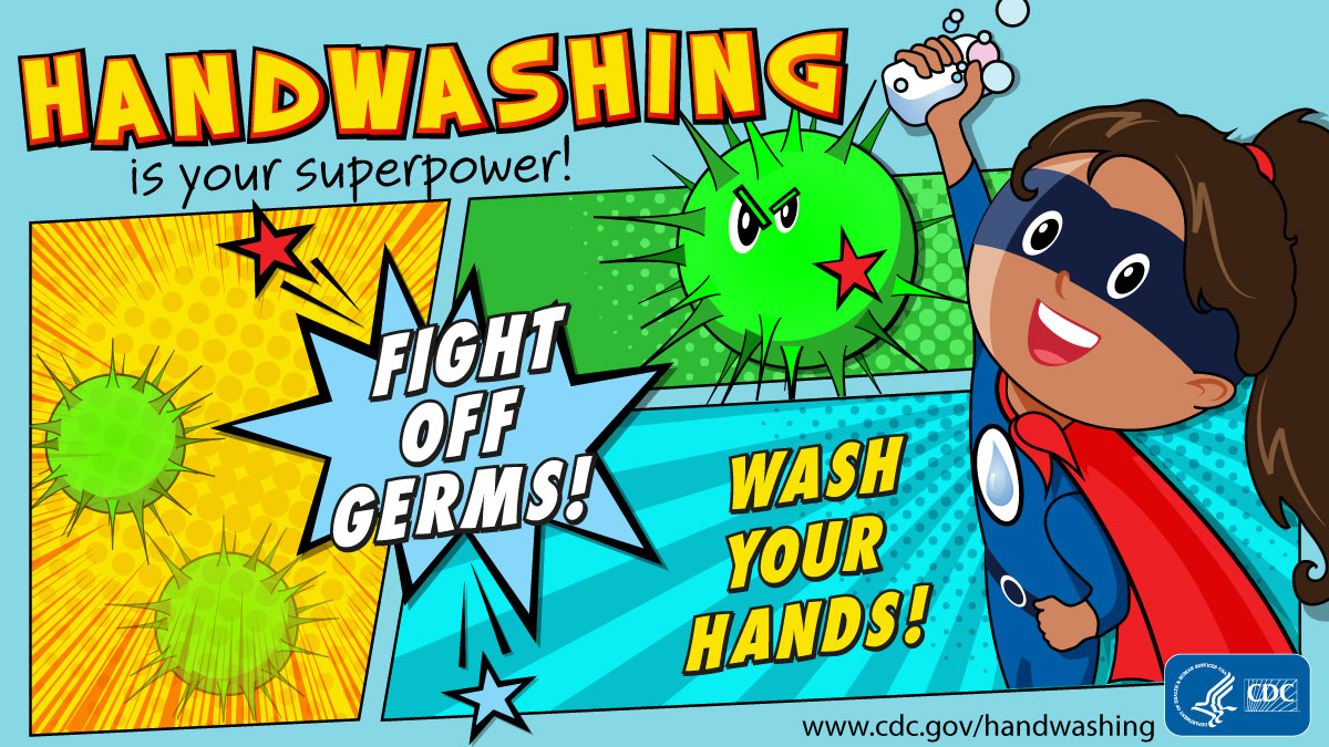 Handwashing is your superpower! Fight off germs! Wash your hands! A girl as the superhero.