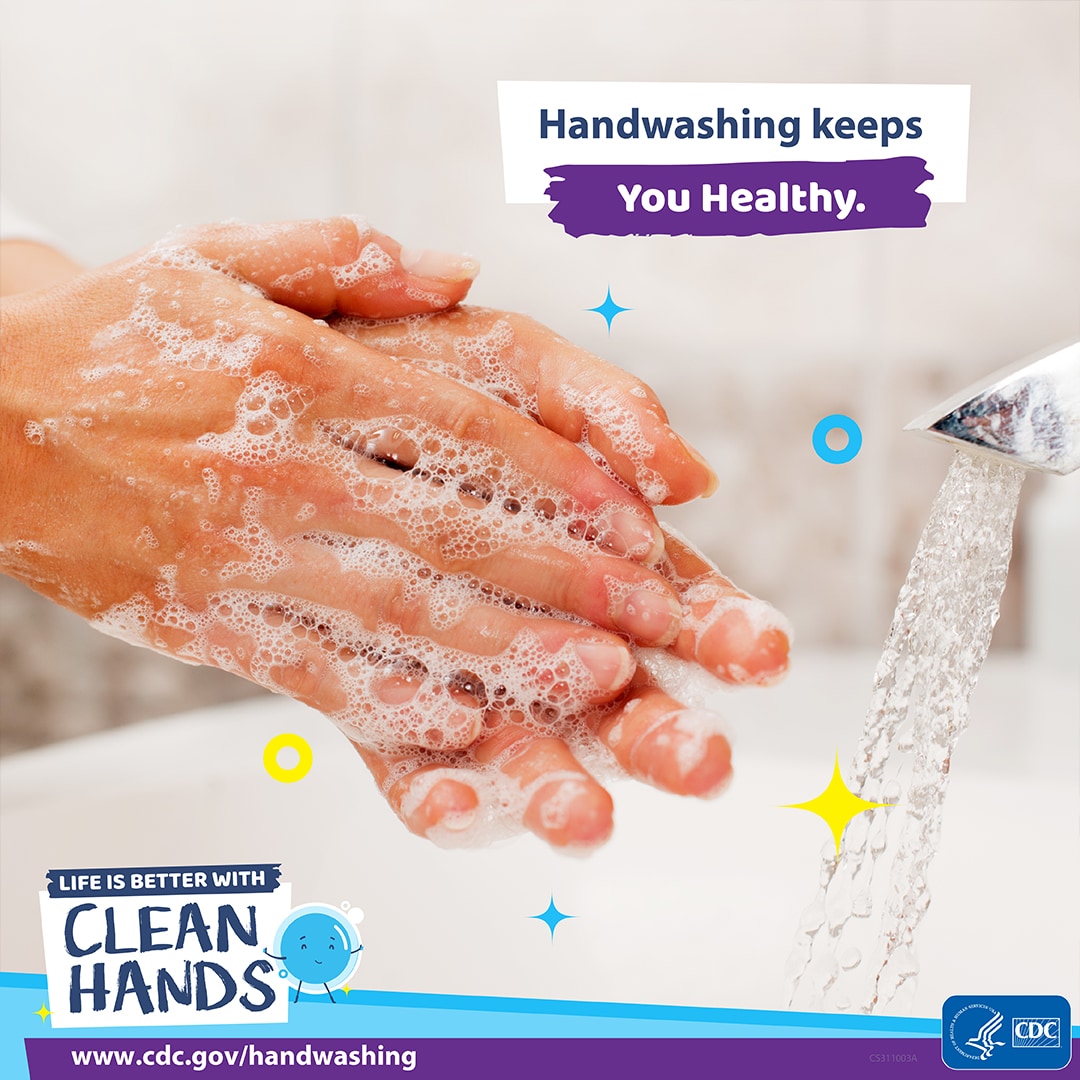 Handwashing keeps you healthy