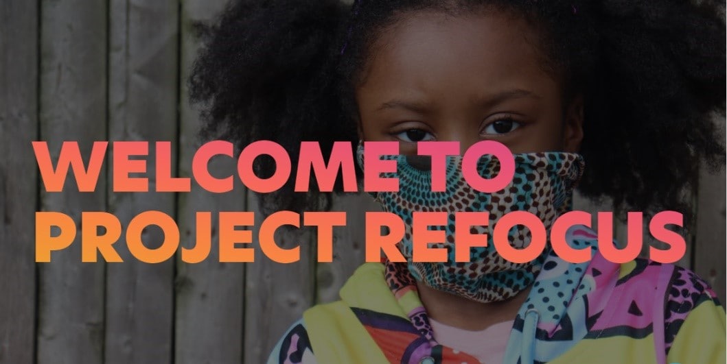 welcome to project refocus