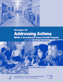 Cover for Strategies for Addressing Asthma Within a Coordinated School Helath Program