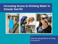 Increasing Access to Drinking Water in Schools Toolkit