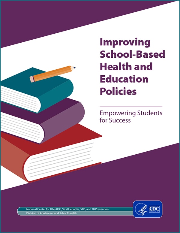 Image of Fact Sheet Improving School-Based Health and Education Policies Cover page