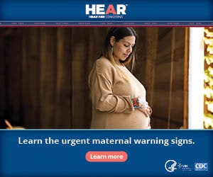 Hear Her: Learn the urgent maternal warning signs.