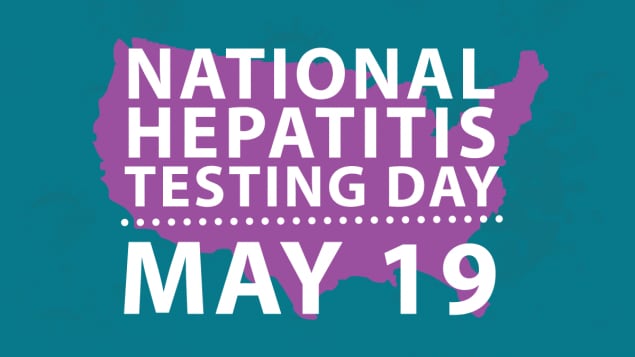 National Hepatitis Testing Day - May 19