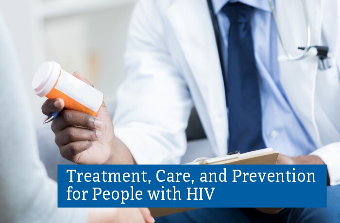 Treatment, Care, and Prevention for Persons with HIV (PWH)