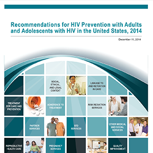 Access HIV Treatment as Prevention Guidelines