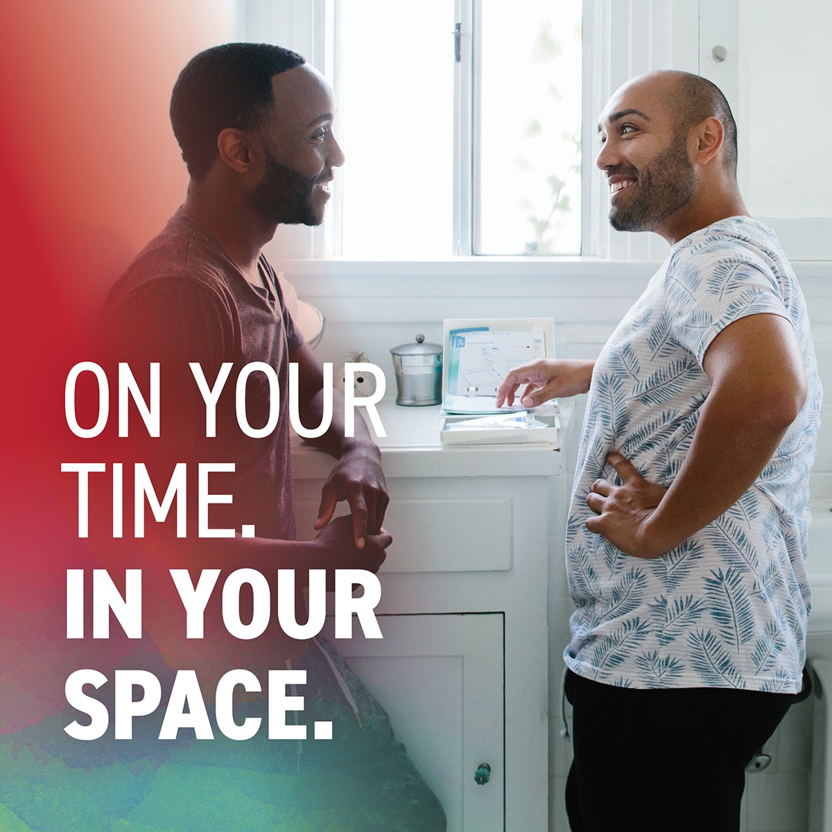 On your time. In your space.