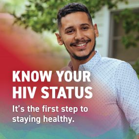 Man smiling. Text says: Know your HIV status. It’s the first step to staying healthy.