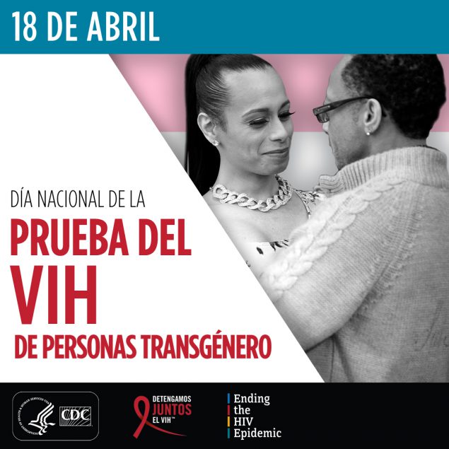 El 18 de abril es el Día Nacional de la Prueba del VIH en Personas Transgénero