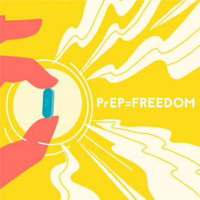 Illustration of a hand holding a pill with the text PrEP=freedom.