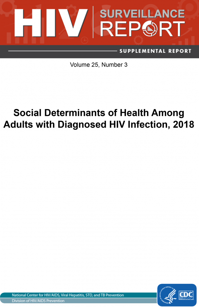 HIV Surveillance Report: Diagnoses of HIV Infection in the United States and Dependent Areas, 2018 (Updated)