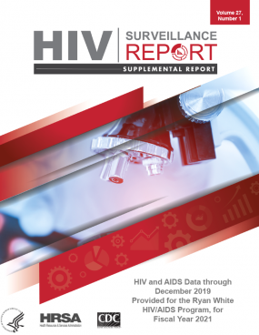HIV and AIDS Data through December 2019 Provided for the Ryan White HIV/AIDS Program, for Fiscal Year 2021