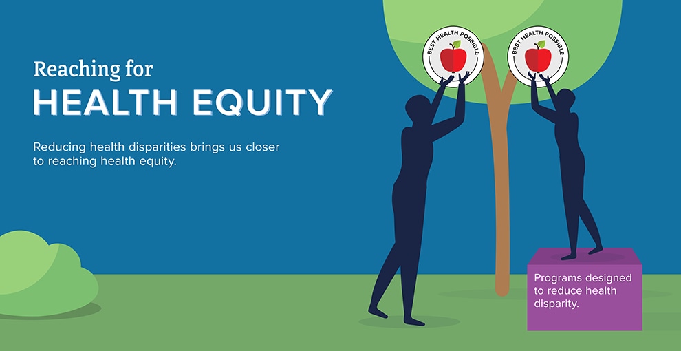 Reaching for Health Equity