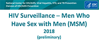 Cover slide: HIV Surveillance - Men Who Have Sex with Men (MSM) 2018 (preliminary)