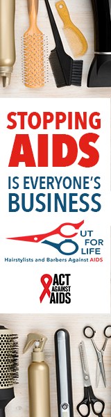Stopping AIDS is everyone’s Business. Image of barber or hairstylist tools including a comb and a hairbrush; Cut For Life logo; Act Against AIDS logo; Image of barber or hairstylist tools including a hairbrush and a pair of scissors.