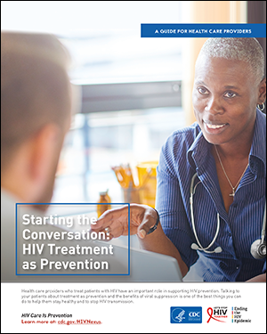 Starting the Conversation: HIV Treatment as Prevention (Brochure Thumbnail)