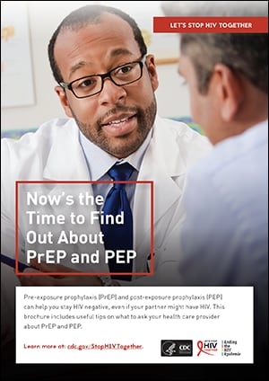 Now’s the Time to Find Out About PrEP and PEP (Brochure Thumbnail)