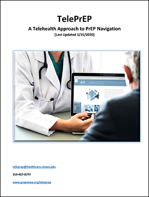 Iowa PrEP Navigation Resources’ Iowa TelePrEP Navigation Manual