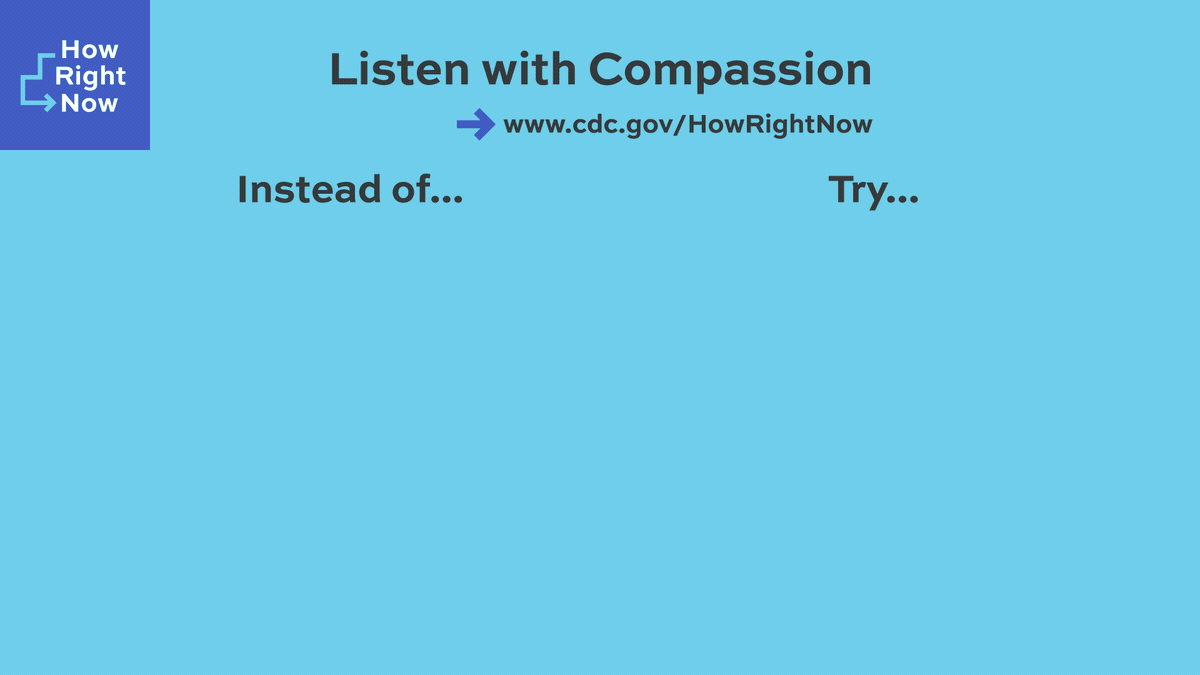 Listen with compassion try saying these more compassionate phrases