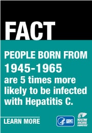 FACT: People born from 1945 - 1965 are 5 times more likely to be infected with Hepatitis C. Learn more: //www.cdc.gov/KnowMoreHepatitis/